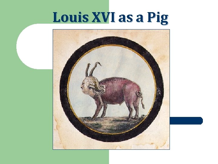 Louis XVI as a Pig 