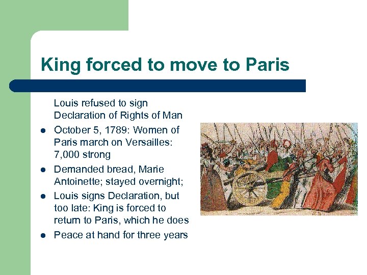 King forced to move to Paris l l Louis refused to sign Declaration of