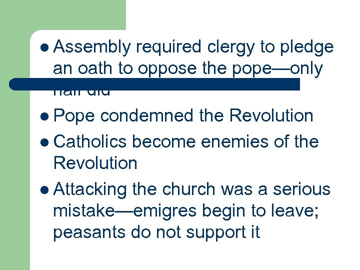 l Assembly required clergy to pledge an oath to oppose the pope—only half did