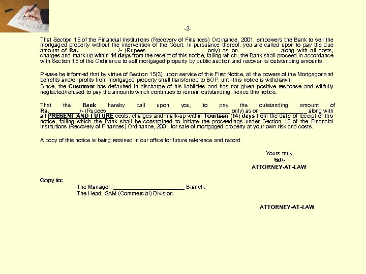 -2 That Section 15 of the Financial Institutions (Recovery of Finances) Ordinance, 2001, empowers