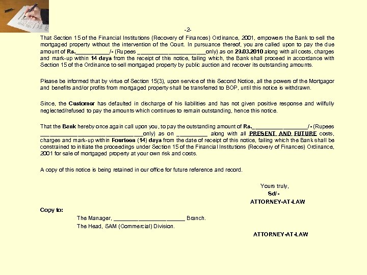 -2 That Section 15 of the Financial Institutions (Recovery of Finances) Ordinance, 2001, empowers