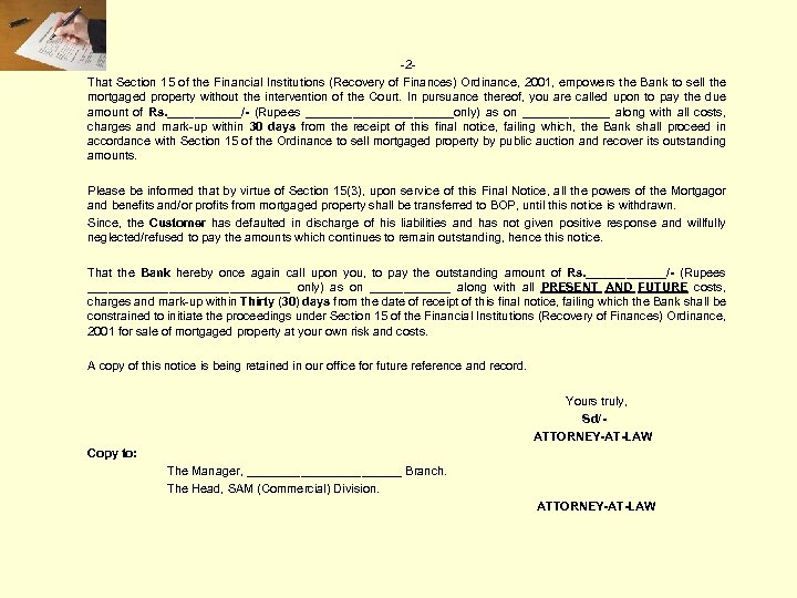 -2 That Section 15 of the Financial Institutions (Recovery of Finances) Ordinance, 2001, empowers
