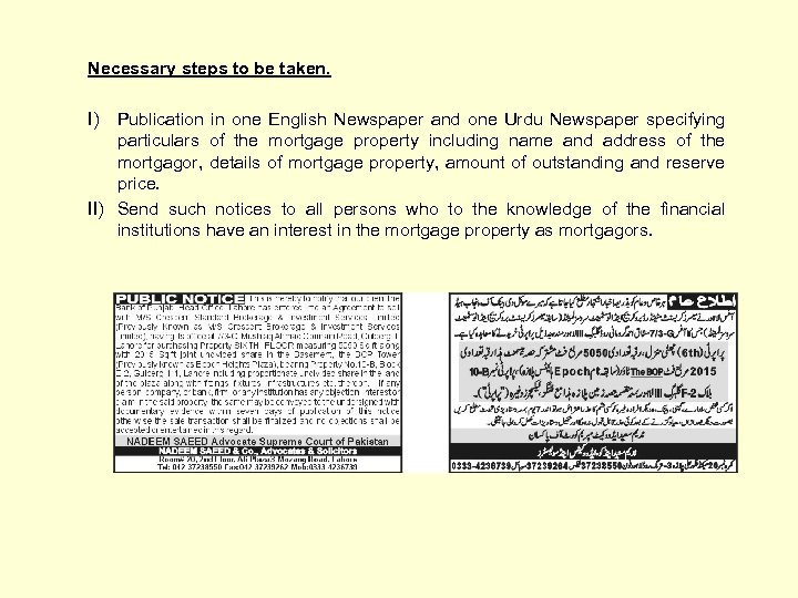 Necessary steps to be taken. I) Publication in one English Newspaper and one Urdu