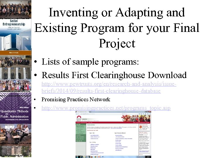 rship/Arthur-C-Brooks/e/9780132330763 http: //enitiative. syr. edu/e. Team. html https: //spears. okstate. edu/eee/classroom http: //student. maxwell.
