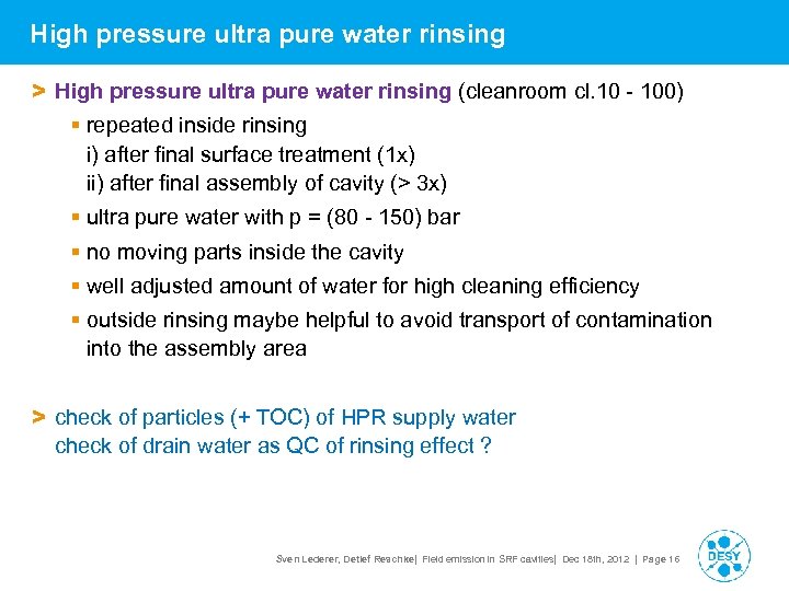 High pressure ultra pure water rinsing > High pressure ultra pure water rinsing (cleanroom