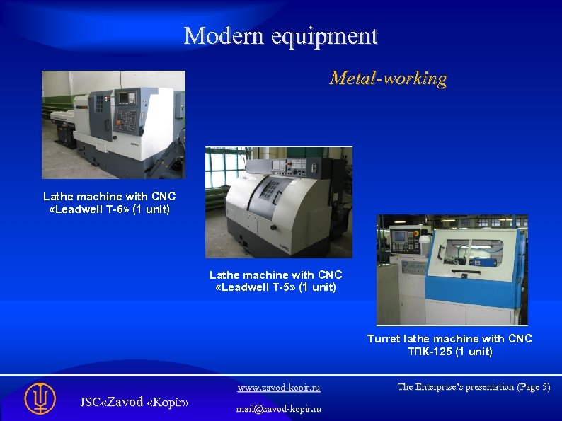 Modern equipment Metal-working Lathe machine with CNC «Leadwell T-6» (1 unit) Lathe machine with