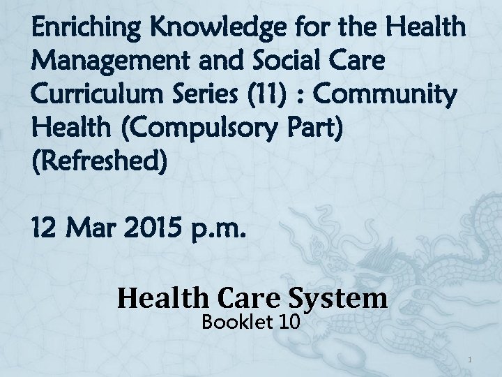 Enriching Knowledge for the Health Management and Social Care Curriculum Series (11) : Community