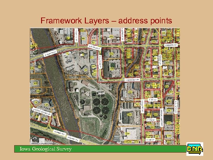 Framework Layers – address points Iowa Geological Survey 