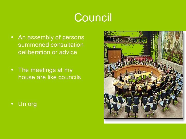 Council • An assembly of persons summoned consultation deliberation or advice • The meetings