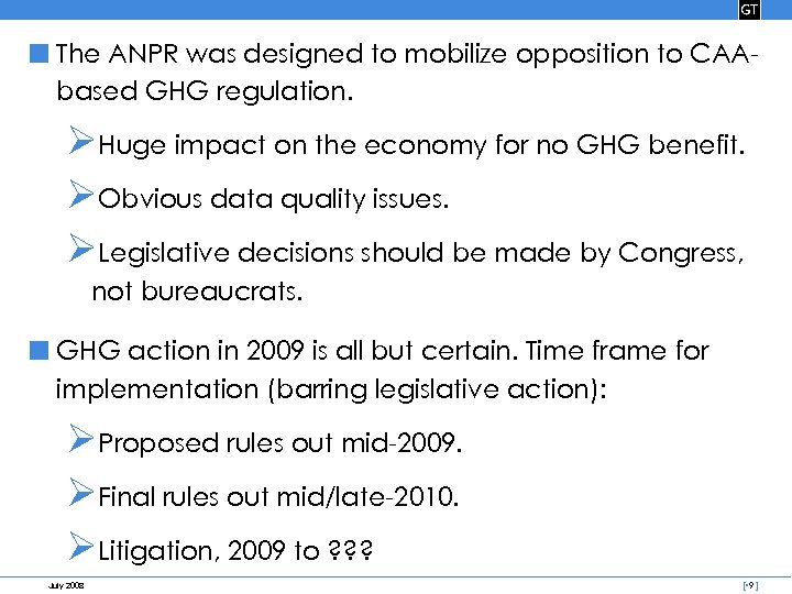■ The ANPR was designed to mobilize opposition to CAAbased GHG regulation. ØHuge impact