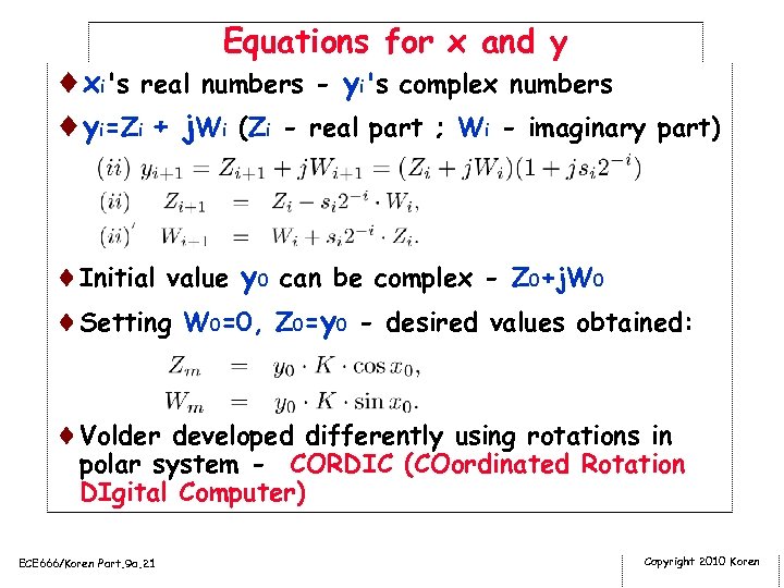 Equations for x and y ¨xi's real numbers - yi's complex numbers ¨yi=Zi +