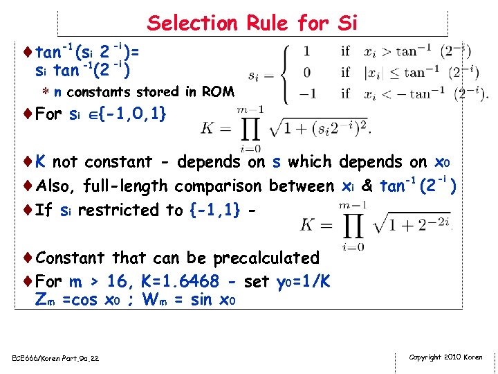 Selection Rule for Si ¨tan -1 (si 2 -i )= -i si tan -1(2