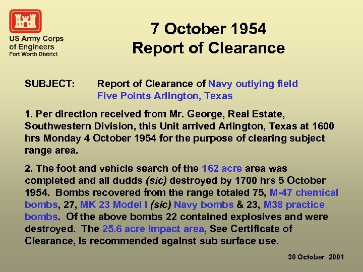 7 October 1954 Report of Clearance SUBJECT: Report of Clearance of Navy outlying field