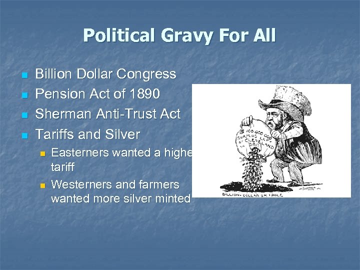 Political Gravy For All n n Billion Dollar Congress Pension Act of 1890 Sherman