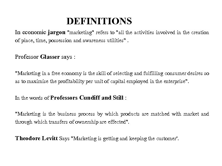 DEFINITIONS In economic jargon 