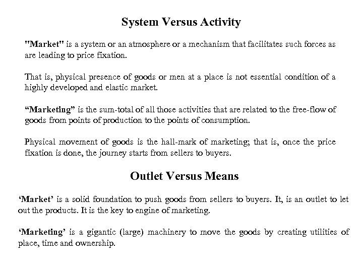 System Versus Activity 