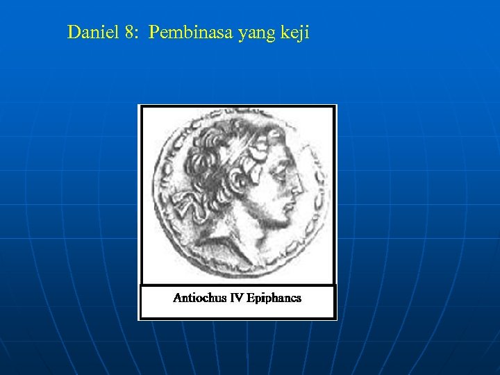 Daniel 8: Pembinasa yang keji 