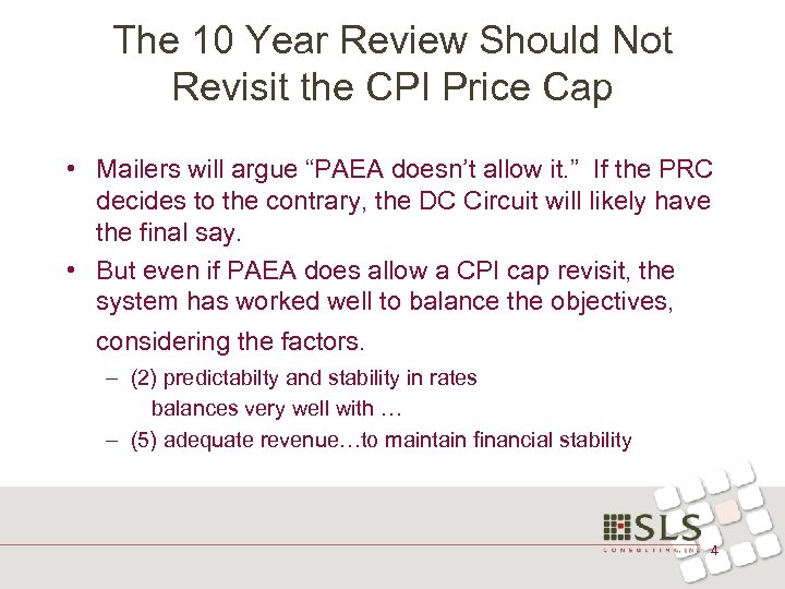 The 10 Year Review Should Not Revisit the CPI Price Cap • Mailers will