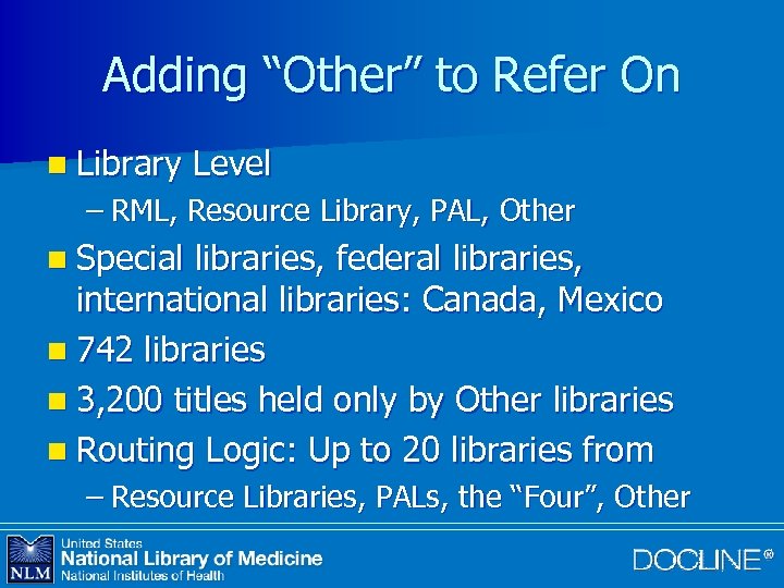 Adding “Other” to Refer On n Library Level – RML, Resource Library, PAL, Other