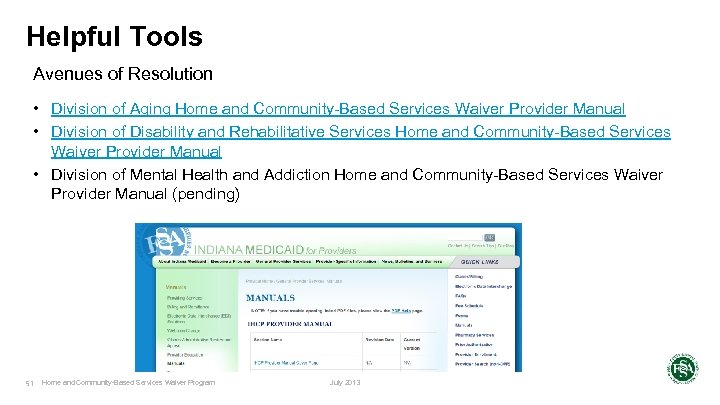 Helpful Tools Avenues of Resolution • Division of Aging Home and Community-Based Services Waiver