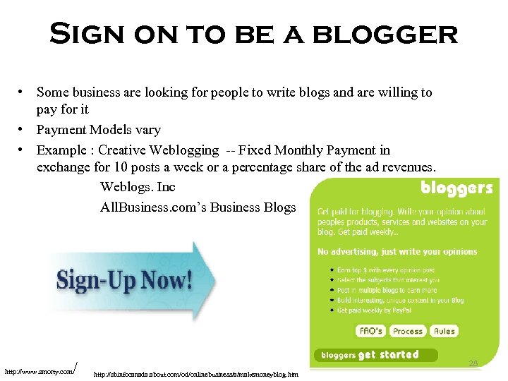 Sign on to be a blogger • Some business are looking for people to