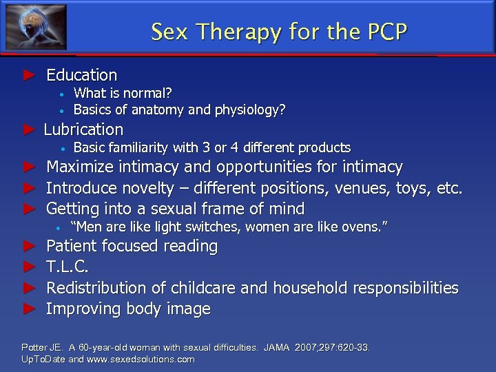 Sex Therapy for the PCP ► Education What is normal? Basics of anatomy and