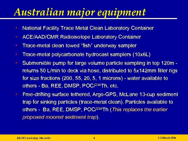 Australian major equipment • National Facility Trace Metal Clean Laboratory Container • ACE/AAD/CMR Radioisotope