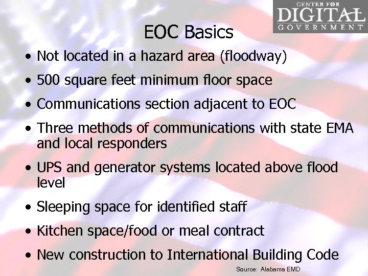 EOC Basics • Not located in a hazard area (floodway) • 500 square feet