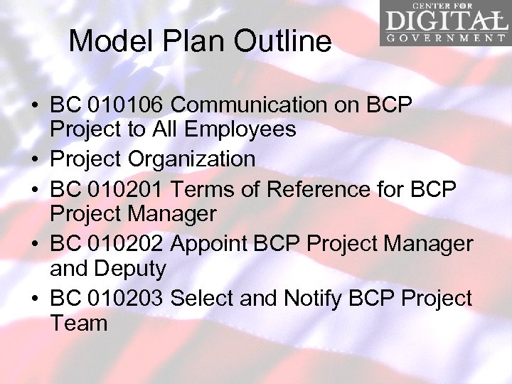 Model Plan Outline • BC 010106 Communication on BCP Project to All Employees •