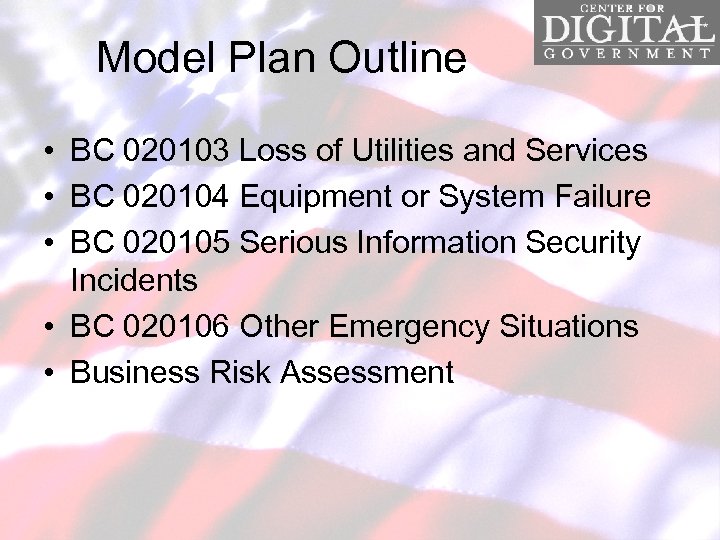 Model Plan Outline • BC 020103 Loss of Utilities and Services • BC 020104
