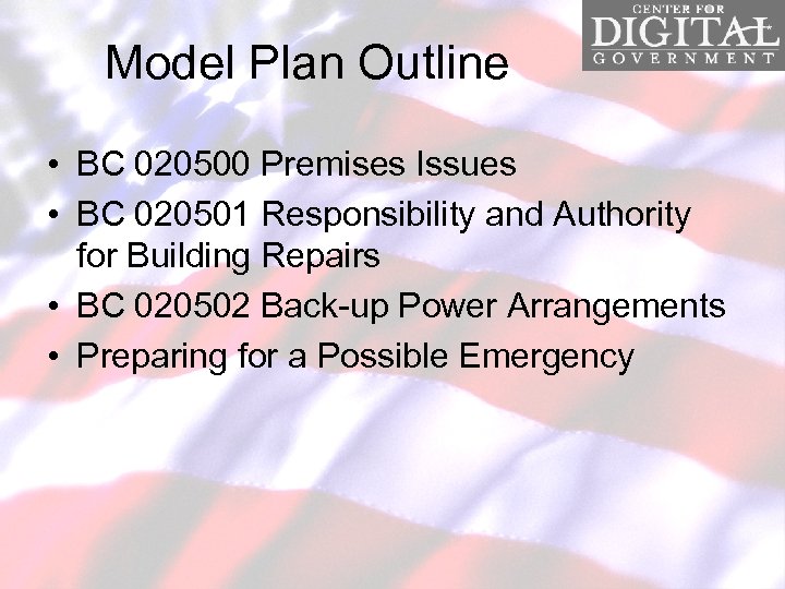 Model Plan Outline • BC 020500 Premises Issues • BC 020501 Responsibility and Authority