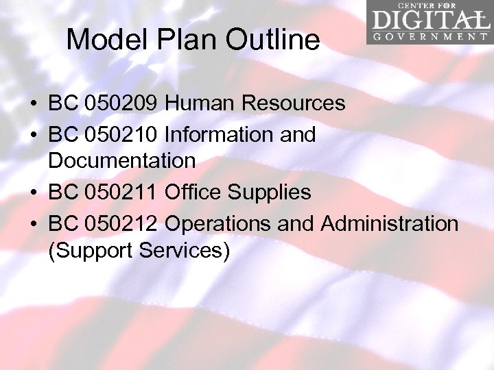 Model Plan Outline • BC 050209 Human Resources • BC 050210 Information and Documentation