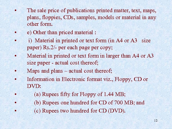  • • • The sale price of publications printed matter, text, maps, plans,