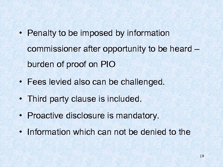  • Penalty to be imposed by information commissioner after opportunity to be heard