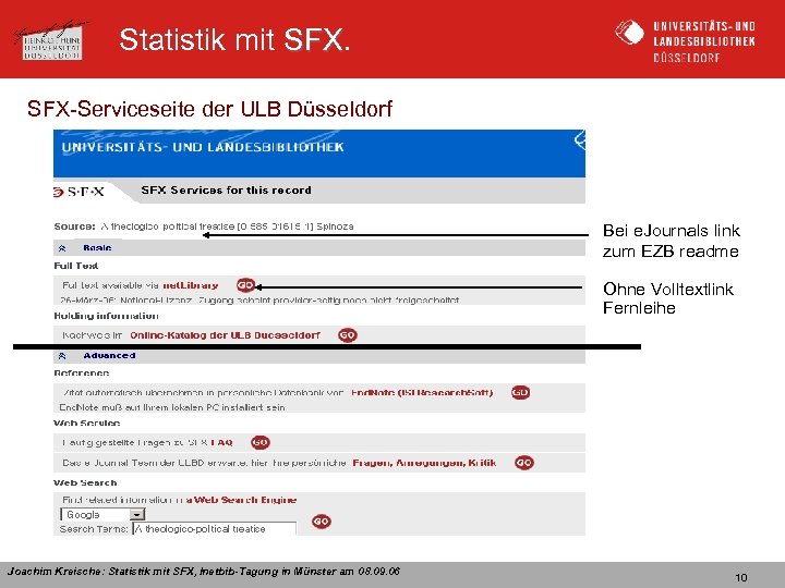 Statistik mit SFX-Serviceseite der ULB Düsseldorf Bei e. Journals link zum EZB readme Ohne