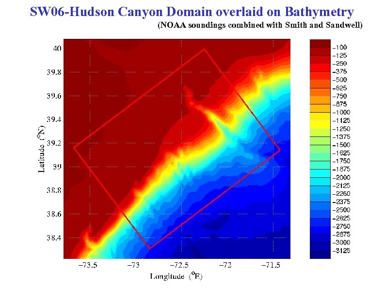 SW 06 -Hudson Canyon Domain overlaid on Bathymetry (NOAA soundings combined with Smith and