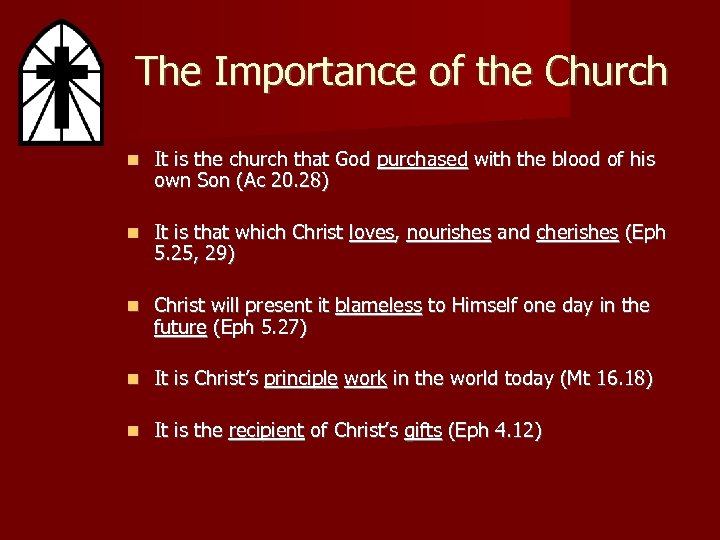 What is the Church 1 The Importance