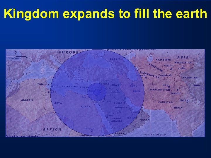 Kingdom expands to fill the earth 