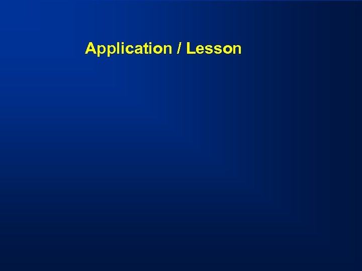 Application / Lesson 
