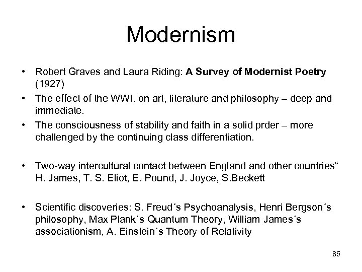 Modernism • Robert Graves and Laura Riding: A Survey of Modernist Poetry (1927) •
