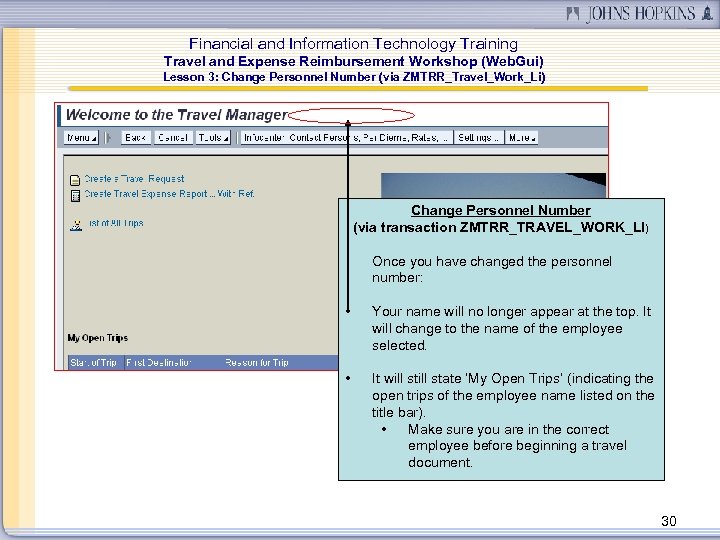 Financial and Information Technology Training Travel and Expense Reimbursement Workshop (Web. Gui) Lesson 3: