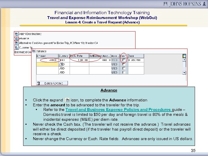 Financial and Information Technology Training Travel and Expense Reimbursement Workshop (Web. Gui) Lesson 4: