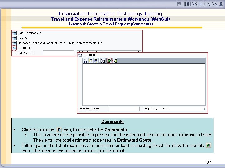 Financial and Information Technology Training Travel and Expense Reimbursement Workshop (Web. Gui) Lesson 4: