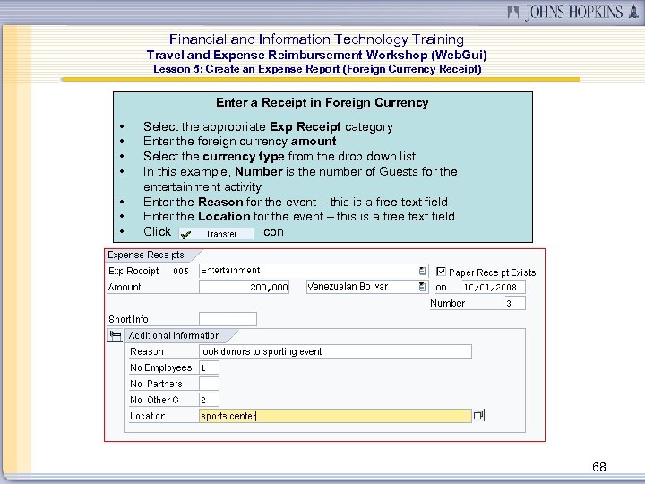 Financial and Information Technology Training Travel and Expense Reimbursement Workshop (Web. Gui) Lesson 5: