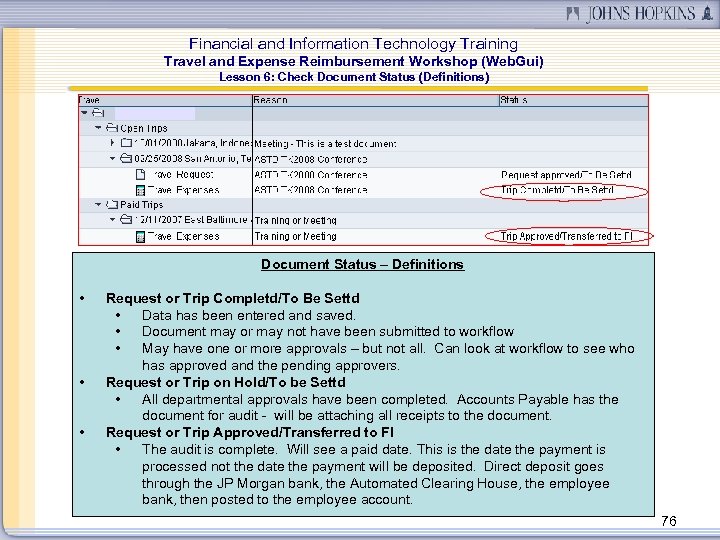 Financial and Information Technology Training Travel and Expense Reimbursement Workshop (Web. Gui) Lesson 6: