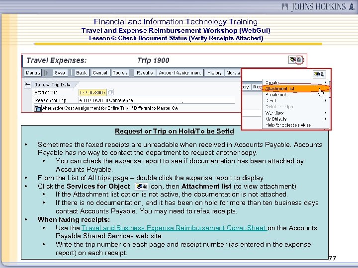 Financial and Information Technology Training Travel and Expense Reimbursement Workshop (Web. Gui) Lesson 6:
