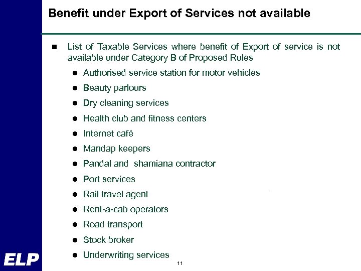 Benefit under Export of Services not available n List of Taxable Services where benefit