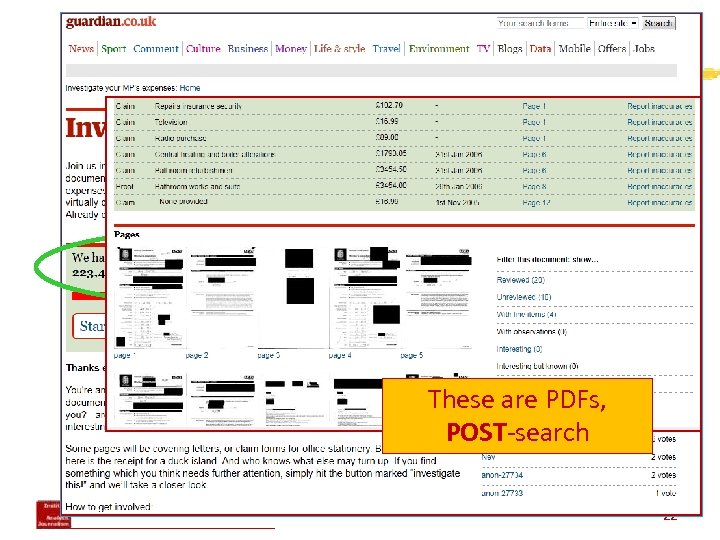 UK MP’s expenses Solid search tools These are PDFs, POST-search 22 