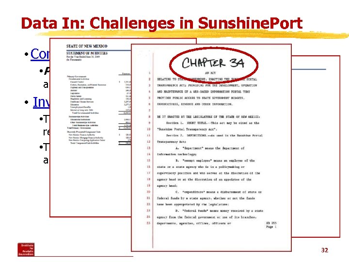 Data In: Challenges in Sunshine. Port • Comprehensive Annual Financial Reports • Possible to