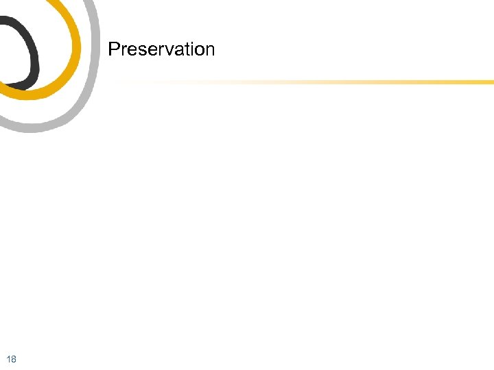 Preservation 18 